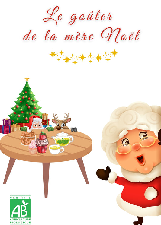 👩‍🍳Thé "Le gouter de la Mère Noël"